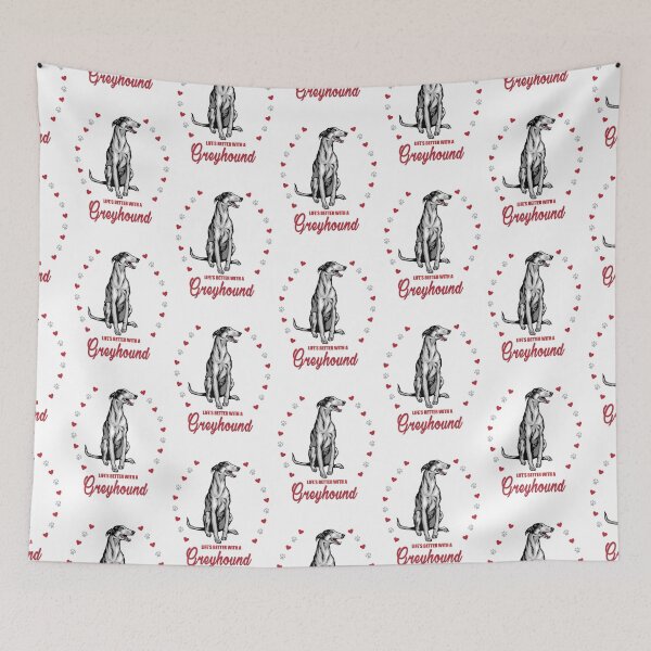 Item preview, Life is Just Better with a Greyhound! Especially for Greyhound Dog Lovers! designed and sold by rs-designs.