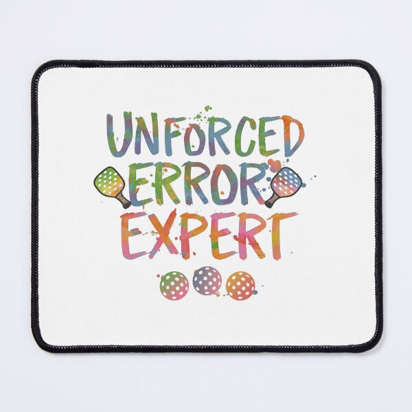 Item preview, Unforced Error Expert - for Pickleball Players designed and sold by Mindful-Designs.