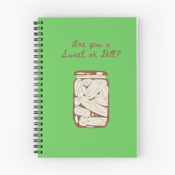 Item preview, Are You Sweet or Dill? designed and sold by WhatThePublicWa.