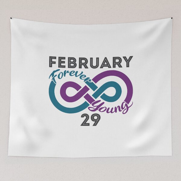 Item preview, Forever Young Leap Year Birthday Leapling designed and sold by jaygo.