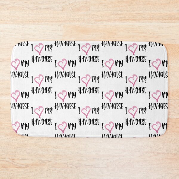 Item preview, I Heart My Havanese! Especially for Havanese Dog Lovers! designed and sold by rs-designs.