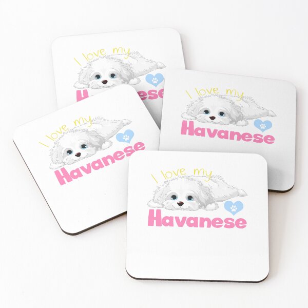 Item preview, I Love My Havanese! Especially for Havanese Dog Lovers! designed and sold by rs-designs.