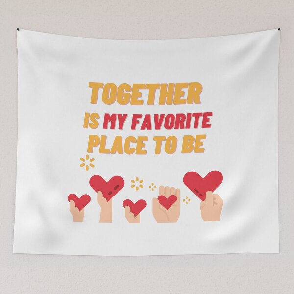 Item preview, Together is My Favorite Place to Be designed and sold by SaadEtta.