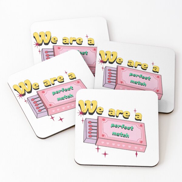 Item preview, WE ARE A PERFECT MATCH designed and sold by ImaginateStores.
