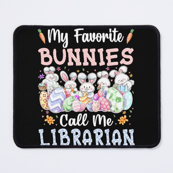 Item preview, My Favorite Bunnies Call Me Librarian Cute Easter Day Gifts designed and sold by MobyStickers.