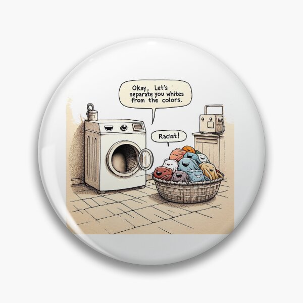 Item preview, Washing machine bigotry designed and sold by FamouslyStupid.