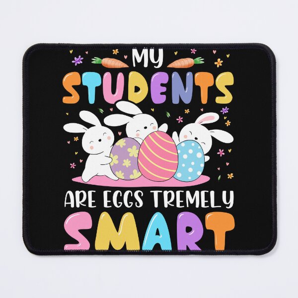 Item preview, Teacher My Students Are Eggs Tremely Smart Happy Easter Day designed and sold by MobyStickers.
