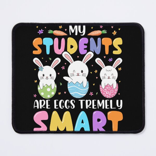 Item preview, Teacher My Students Are Eggs Tremely Smart Happy Easter Day designed and sold by MobyStickers.