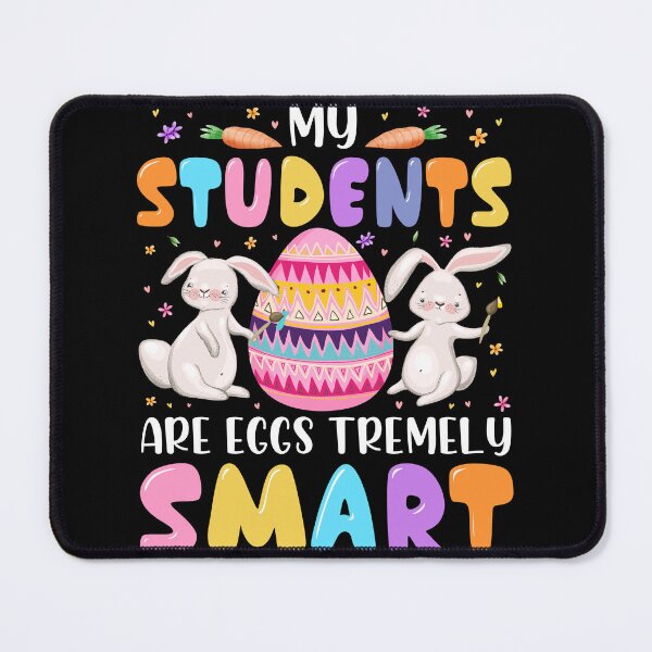 Item preview, Teacher My Students Are Eggs Tremely Smart Happy Easter Day designed and sold by MobyStickers.