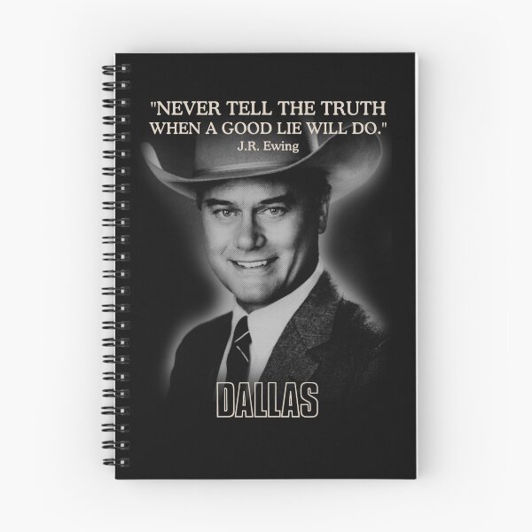 Item preview, Dallas JR Ewing quote designed and sold by TheZeroCorp.