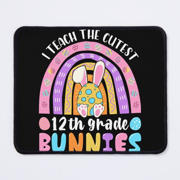 Item preview, I Teach The Cutest 12th Grade Bunnies Easter Day Teacher designed and sold by MobyStickers.