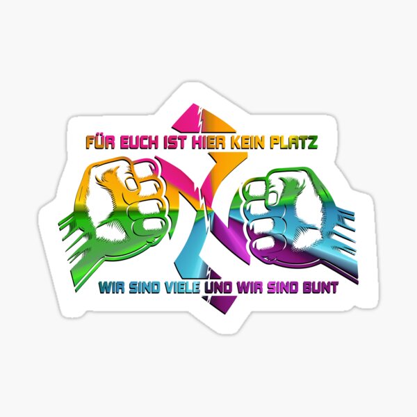 Artikel-Vorschau von FÜR EUCH IST HIER KEIN PLATZ WIR SIND VIELE UND WIR SIND BUNT, designt und verkauft von netrok.