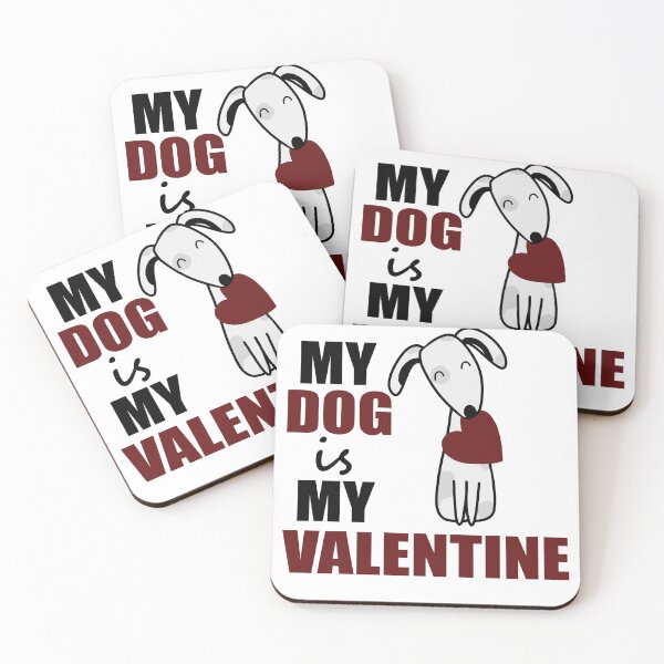 Item preview, MY DOG is MY VALENTINE designed and sold by hemp3x.