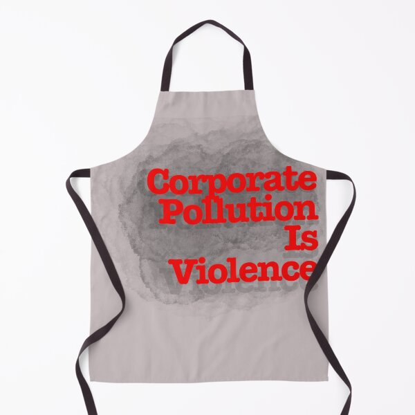 Item preview, Corporate Pollution is Violence Text with Smog - Activism designed and sold by jolabrese.