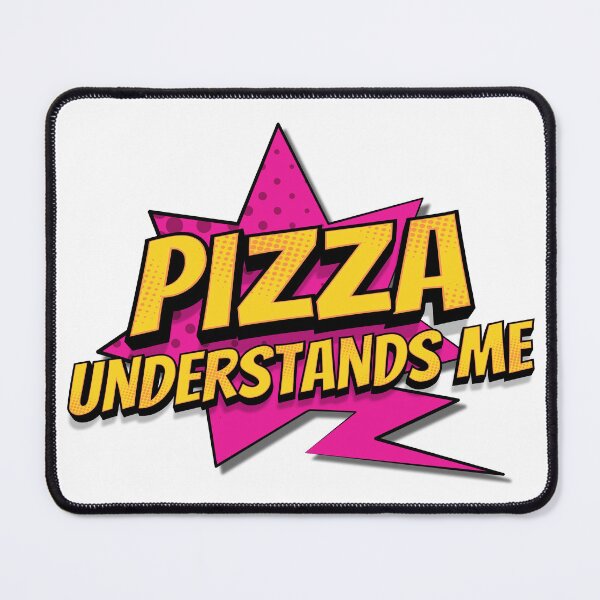 Item preview, Pizza Understands Me, Funny Quotes, Food Quotes, Friend Quotes, Friends, Food, Pizza, Understanding, Sarcasm, designed and sold by Henrylizarraga.