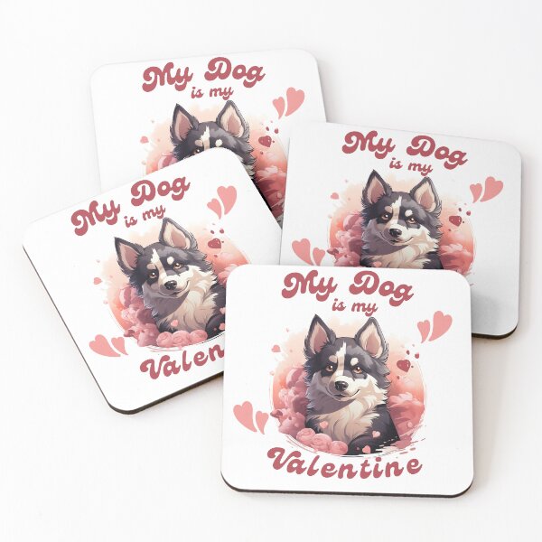 Item preview, My Dog is my Valentine designed and sold by Twisted Enigma Designs.