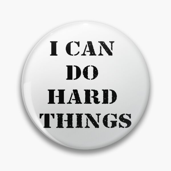 Item preview, I Can Do Hard Things designed and sold by 101univers.