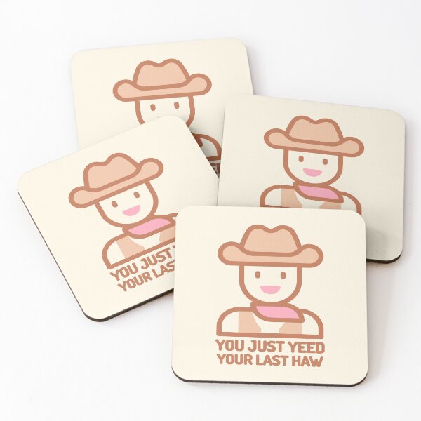Item preview, You Just Yeed Your Last Haw! Funny Cowboy designed and sold by PMCreative.