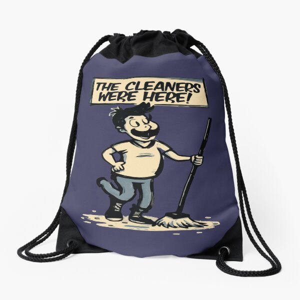 Item preview, Cool shirt for those who like cleaning- 'THE CLEANERS WERE HERE!' designed and sold by Gadget80.