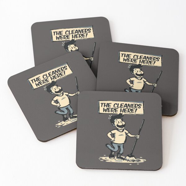 Item preview, Cool shirt for those who like cleaning- 'THE CLEANERS WERE HERE!' designed and sold by Gadget80.