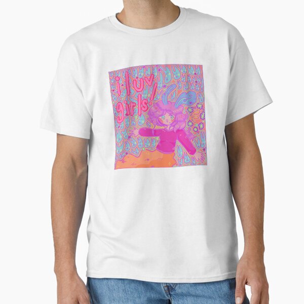 i luv girls ! Classic T-Shirt