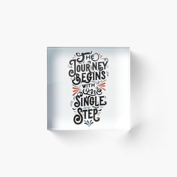 Item preview, The Journey Begins With One Single Step designed and sold by Tellscombe.