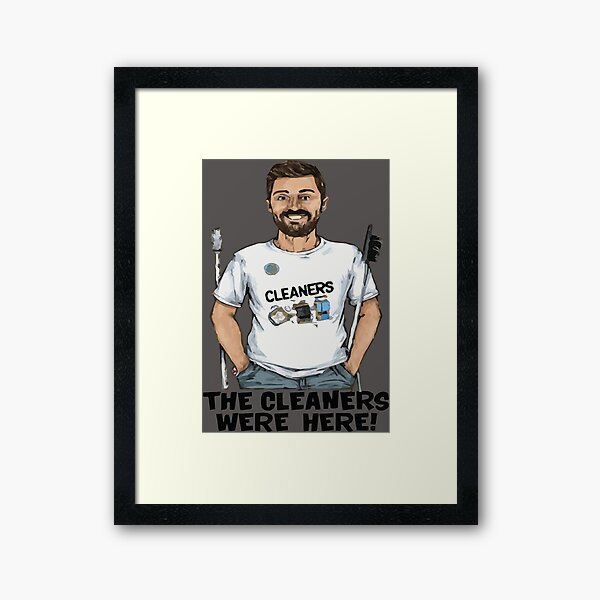 Item preview, Cool shirt for those who like cleaning- 'THE CLEANERS WERE HERE!' designed and sold by Gadget80.