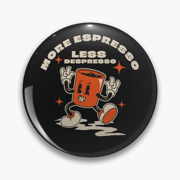 Item preview, More espresso, less depresso designed and sold by Primotees.