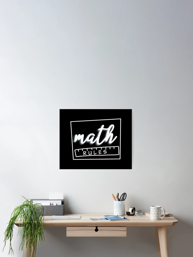 Thumbnail 2 of 3, Poster, Math RULES designed and sold by ScienceCorner.