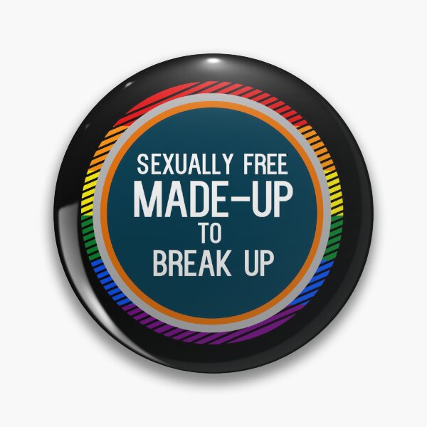 Item preview, Made up to Break Up - LGBTQ - Inspired Song Lyric Sticker  designed and sold by SlickCity.