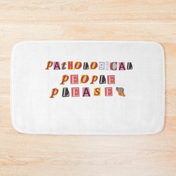 Item preview, Pathological people pleaser designed and sold by Paulis-art.