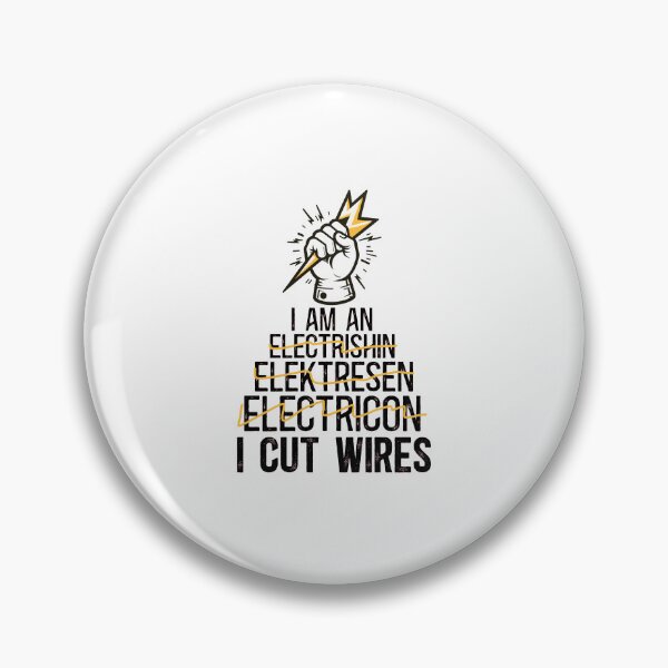 Item preview, I'm an Electrician I Cut Wires designed and sold by TeesYouWant.