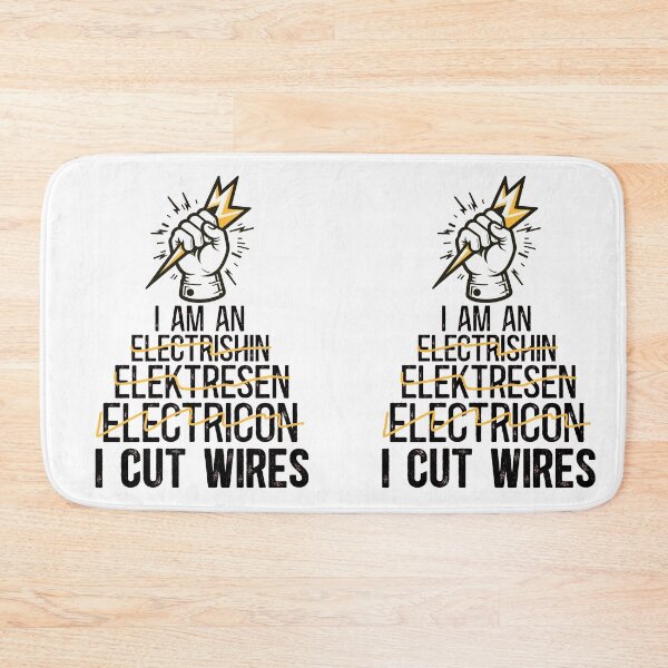 Item preview, I'm an Electrician I Cut Wires designed and sold by TeesYouWant.