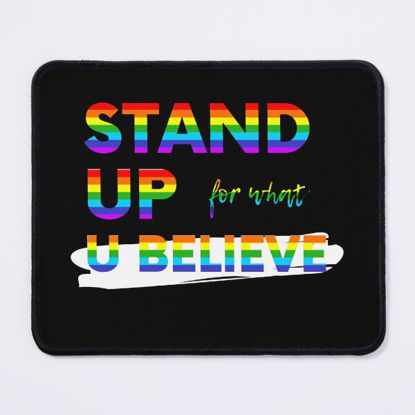 Item preview, Stand up for what you Believe - LGBTQ friendly Sticker designed and sold by SlickCity.