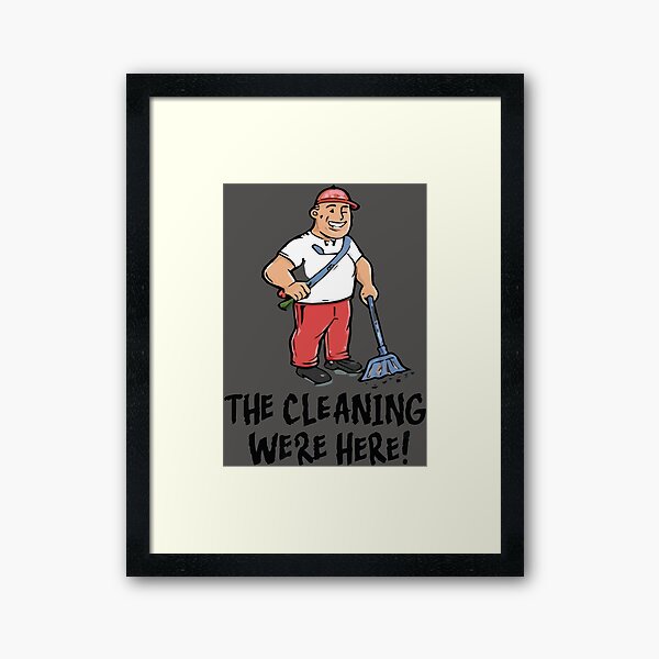 Item preview, Cool shirt for those who like cleaning- 'THE CLEANERS WERE HERE!' designed and sold by Gadget80.