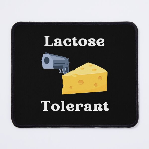 Item preview, Lactose Tolerant designed and sold by CertifiedSigma.