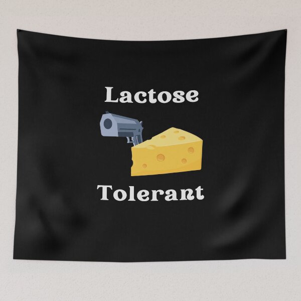 Item preview, Lactose Tolerant designed and sold by CertifiedSigma.