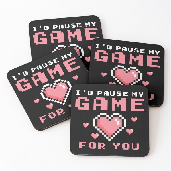 Item preview, I'm Pause My Game For You designed and sold by TataGra.