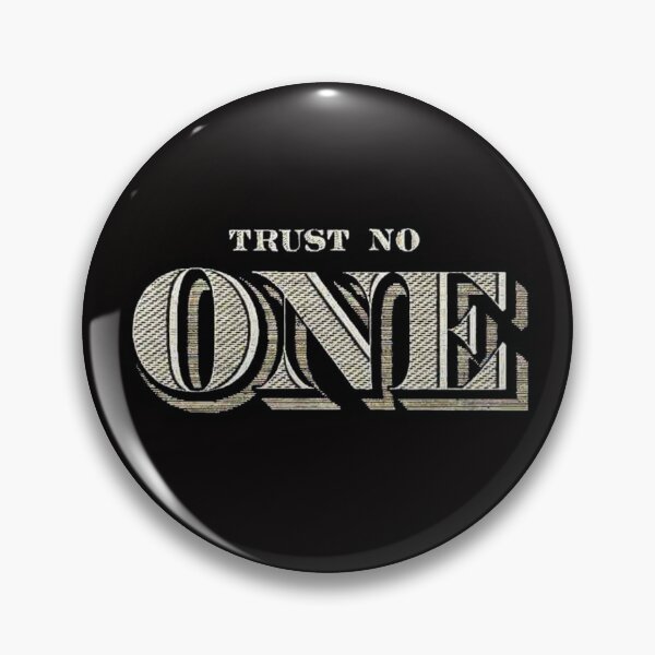Item preview, trust no one designed and sold by Ratatatts.