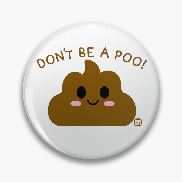 Item preview, DONT BE A Poo designed and sold by TODD GOLDMAN.
