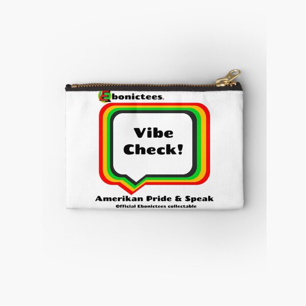 Item preview, Vibe Check! Ebonictees ebonic phrase. designed and sold by Ebonictees.