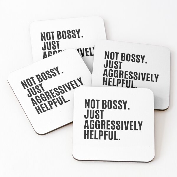 Item preview, Not Bossy Just Aggressively Helpful - Funny Sarcastic saying for Bossy Mom and Friend, Boss, Teacher And Chef  designed and sold by CHAMSSTORE.