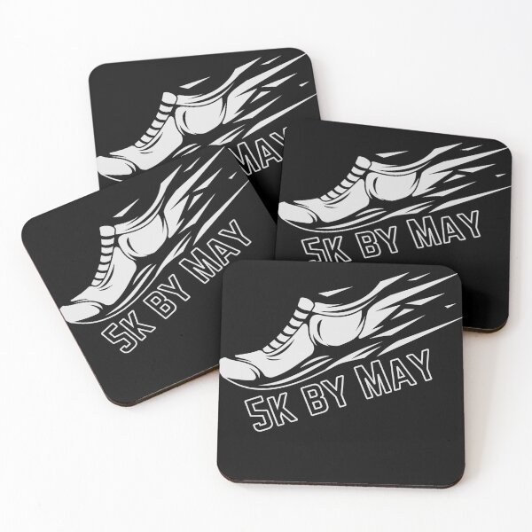 Item preview, 5k by May motivational saying quote designed and sold by frankheights.