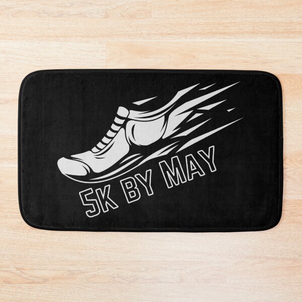 Item preview, 5k by May motivational saying quote designed and sold by frankheights.