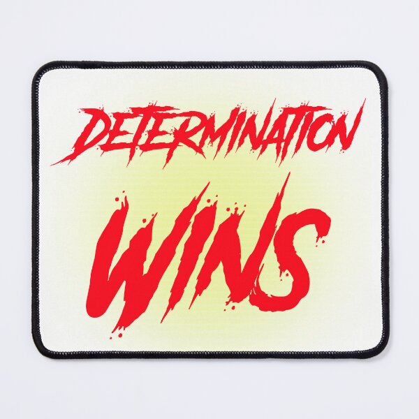 Item preview, Determination Wins designed and sold by techdave.