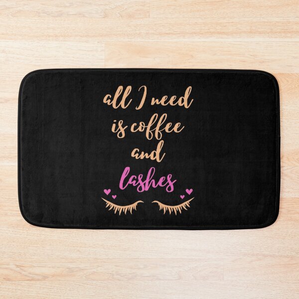 Item preview, ALL I NEED IS COFFEE AND LASHES designed and sold by Meandmyshop.