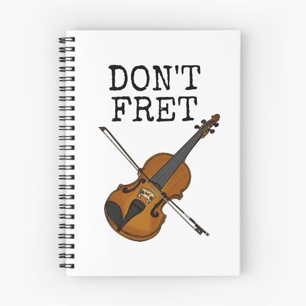Item preview, Don't Fret Violin Violinist String Musician Funny designed and sold by doodlerob.