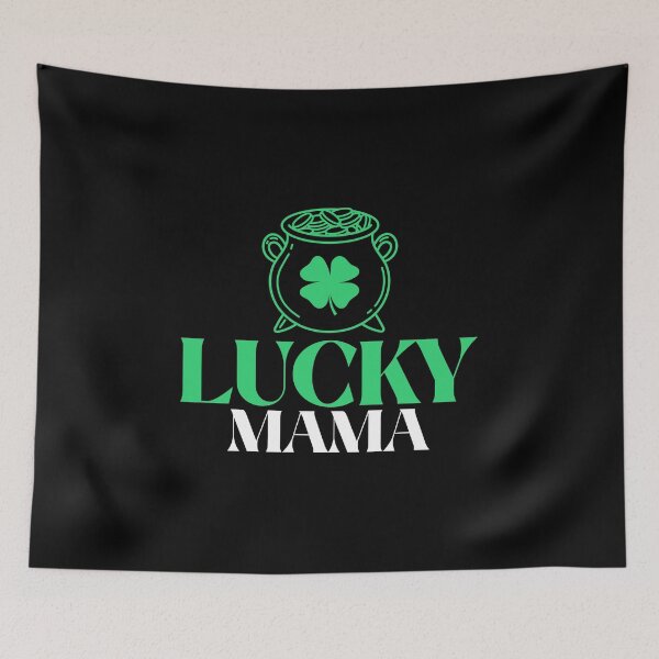 Item preview, Lucky Mama designed and sold by RiseandShineTee.
