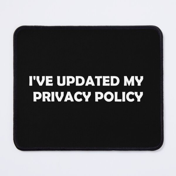 Item preview, I've updated my privacy policy - funny designed and sold by mwagie.