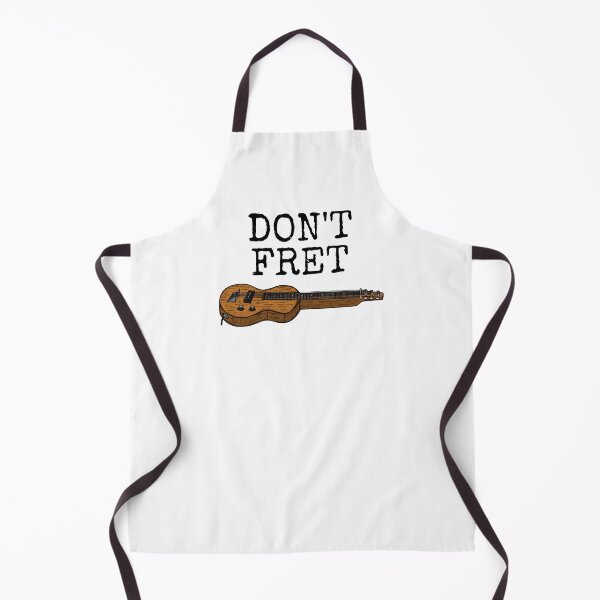 Item preview, Don't Fret Lap Steel Guitar Slide Guitarist Funny designed and sold by doodlerob.